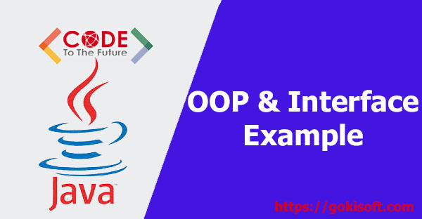 Bài tập ôn luyện lập trình OOP & Interface - Lập trình Java