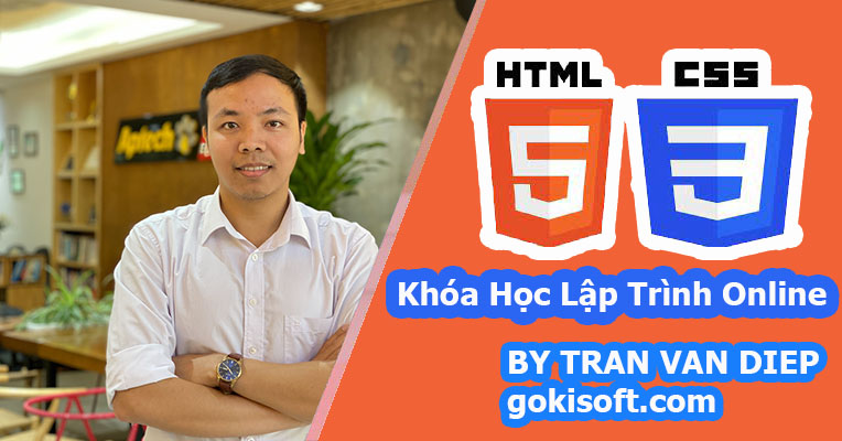 Khoá học lập trình HTML/CSS - GokiSoft
