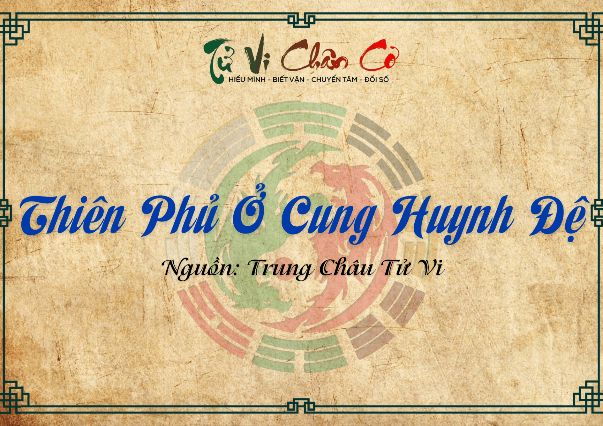 Thiên Phủ Ở Cung Huynh Đệ