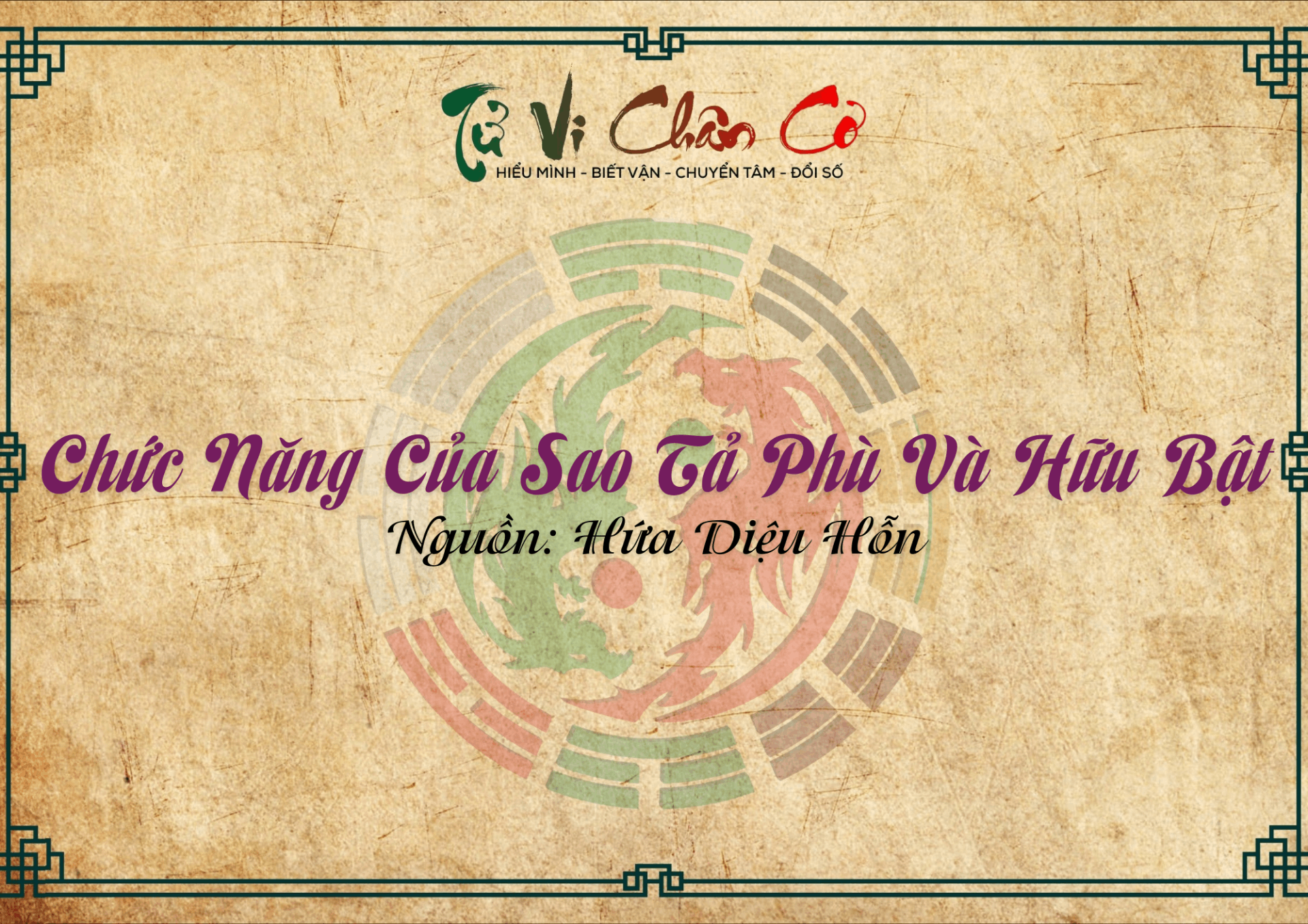 Chức Năng Của Sao Tả Phù Và Hữu Bật