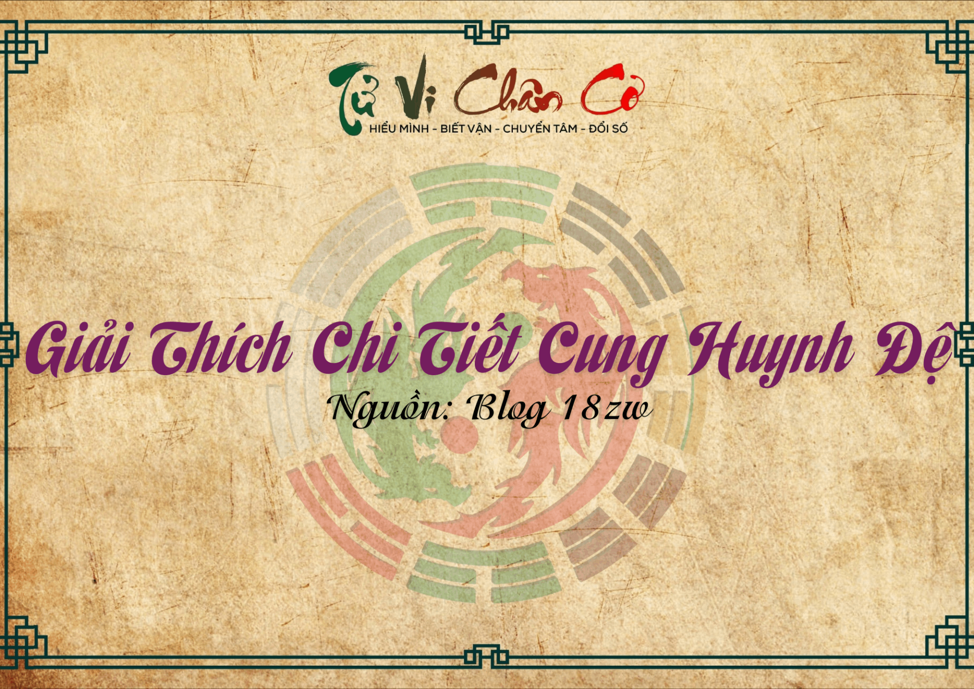 Giải Thích Chi Tiết Cung Huynh Đệ