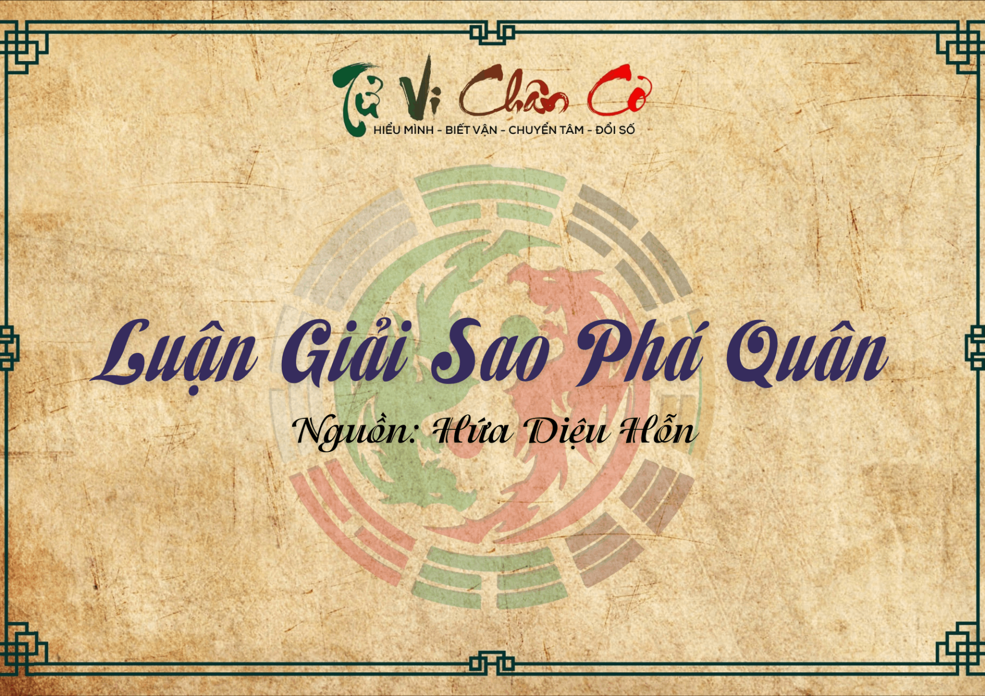 Luận Giải Sao Phá Quân