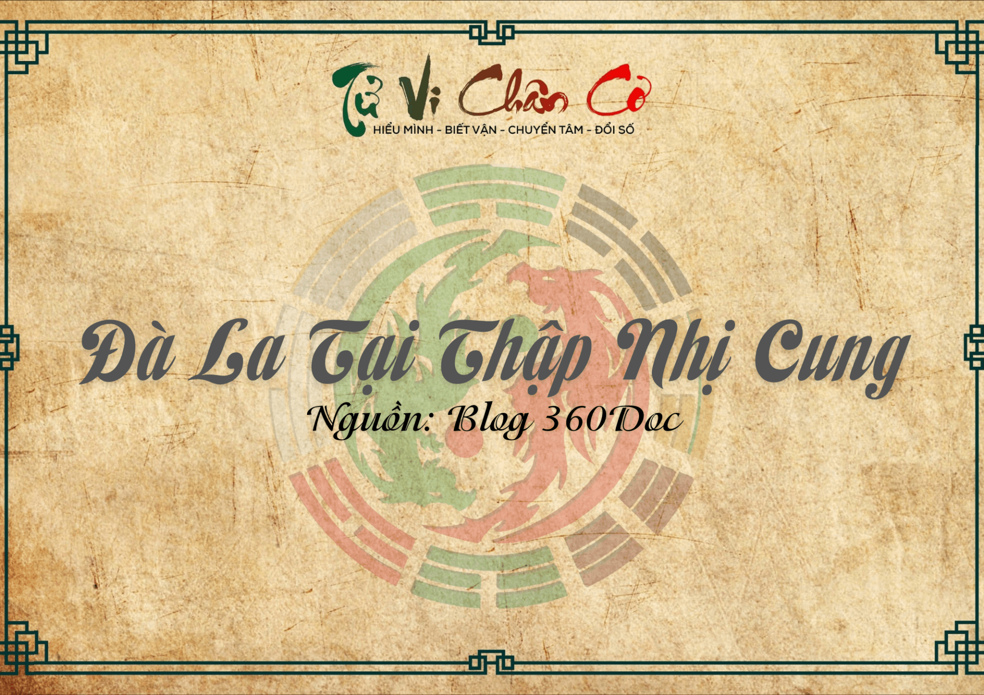 Đà La tại Thập Nhị Cung