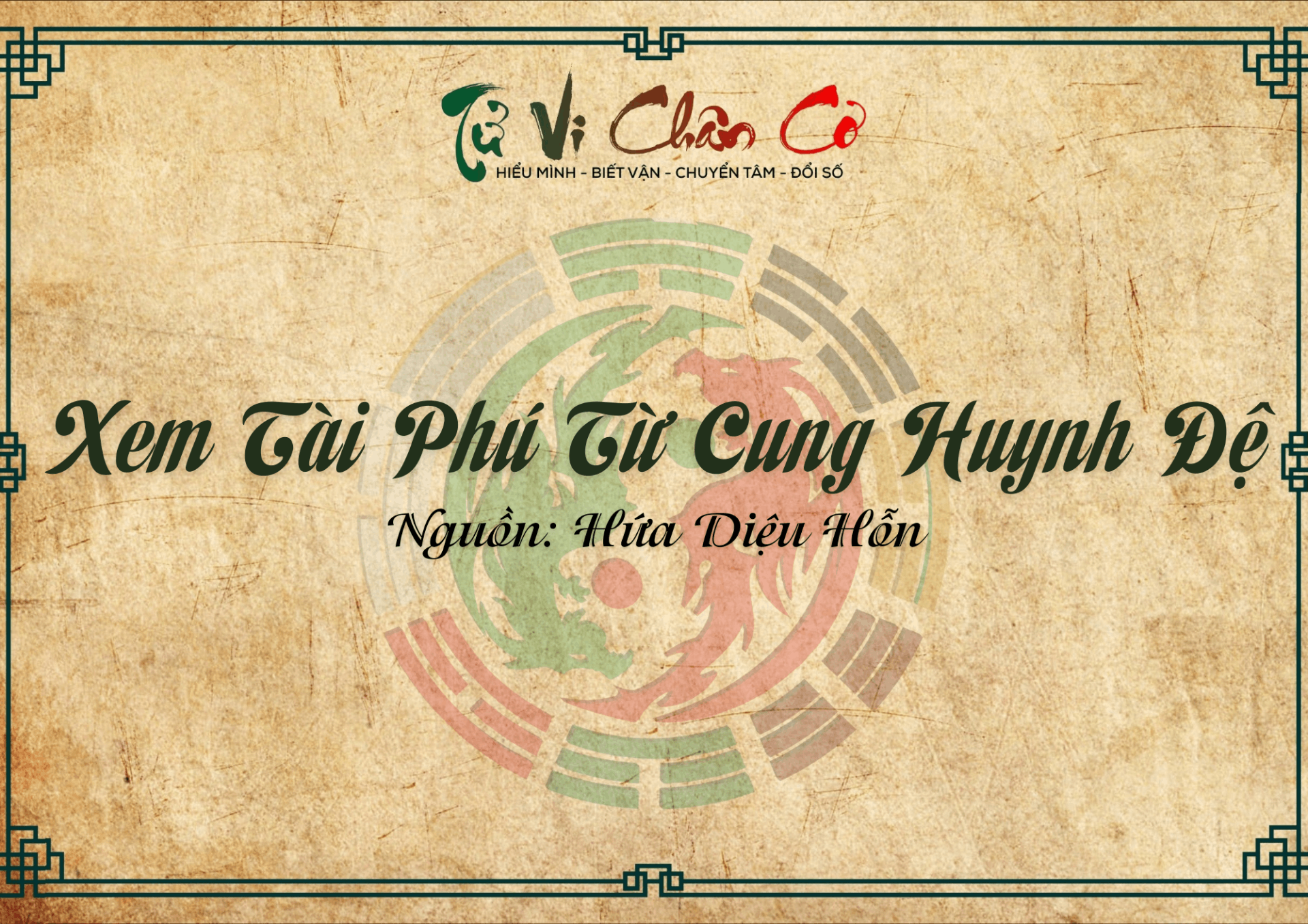 Xem Tài Phú Từ Cung Huynh Đệ