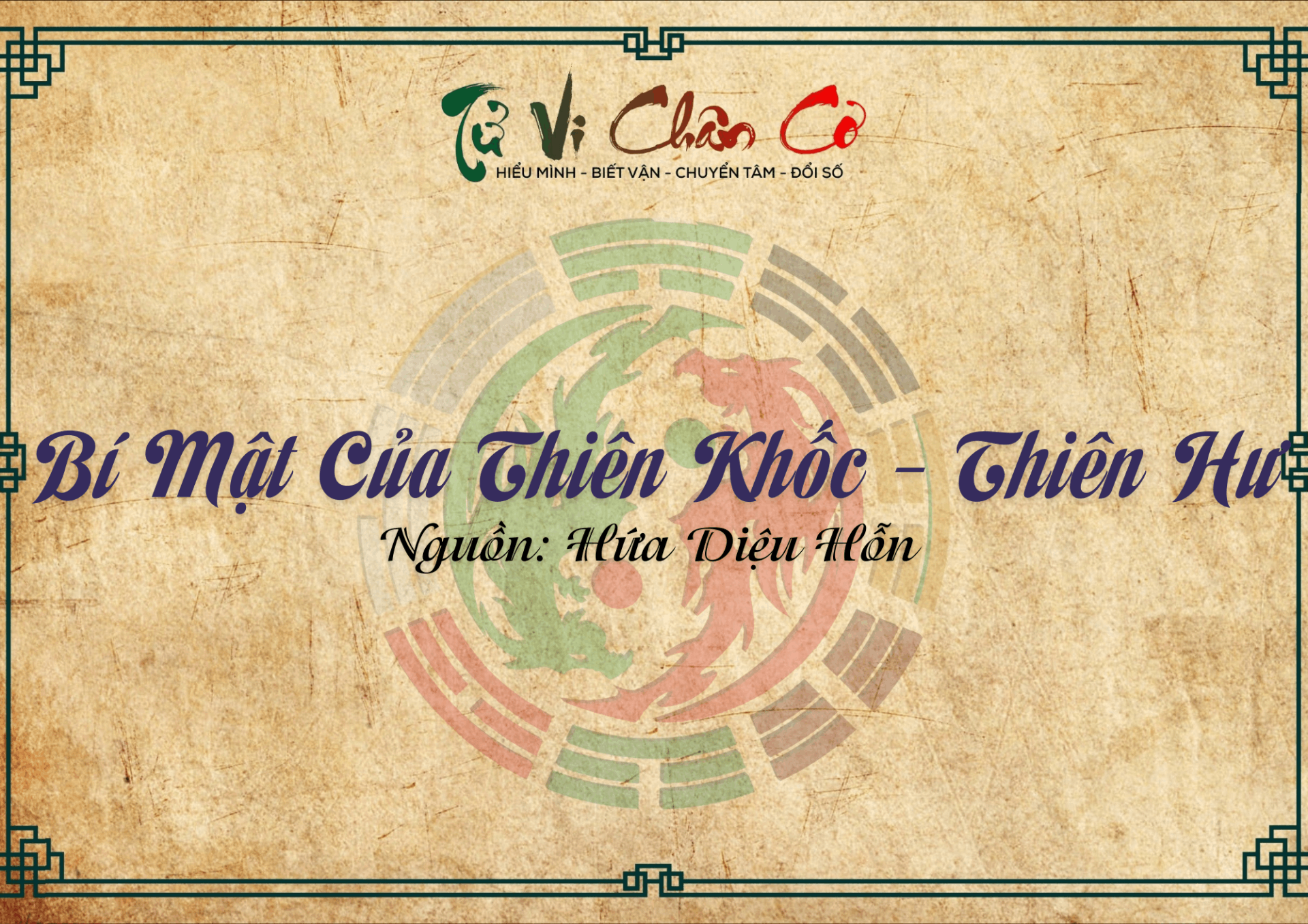 Bí Mật Của Thiên Khốc Và Thiên Hư