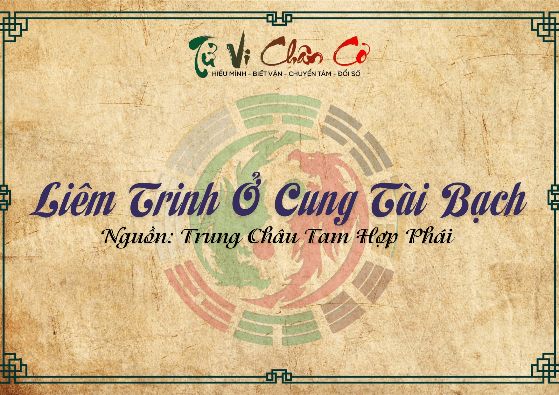 Liêm Trinh Ở Cung Tài Bạch