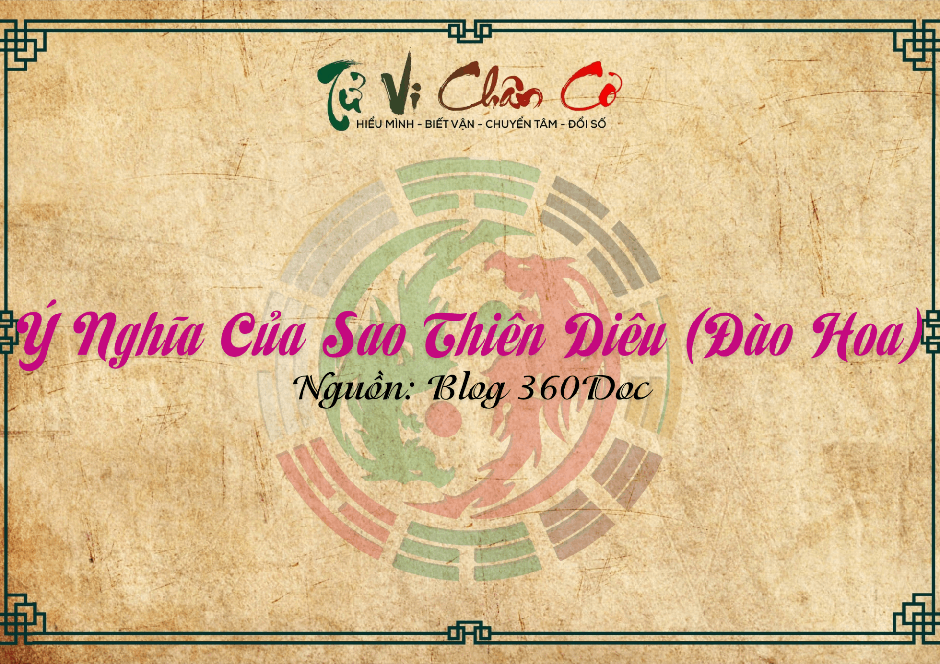 Ý Nghĩa Của Sao Thiên Diêu (Đào Hoa)