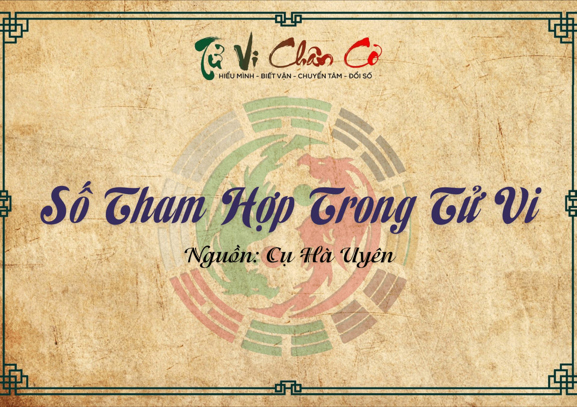 Số Tham Hợp Trong Tử Vi