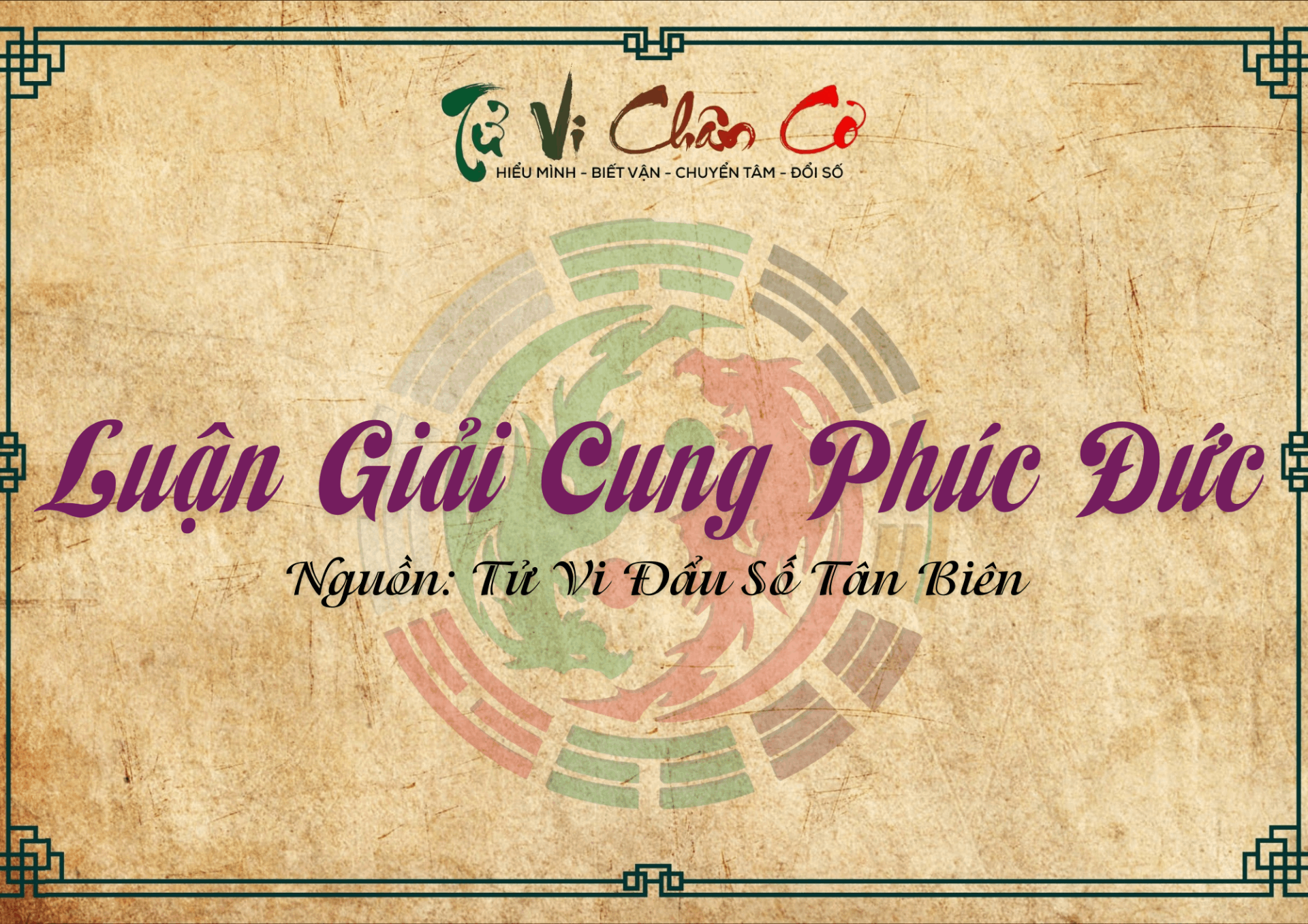 Luận Giải Cung Phúc Đức