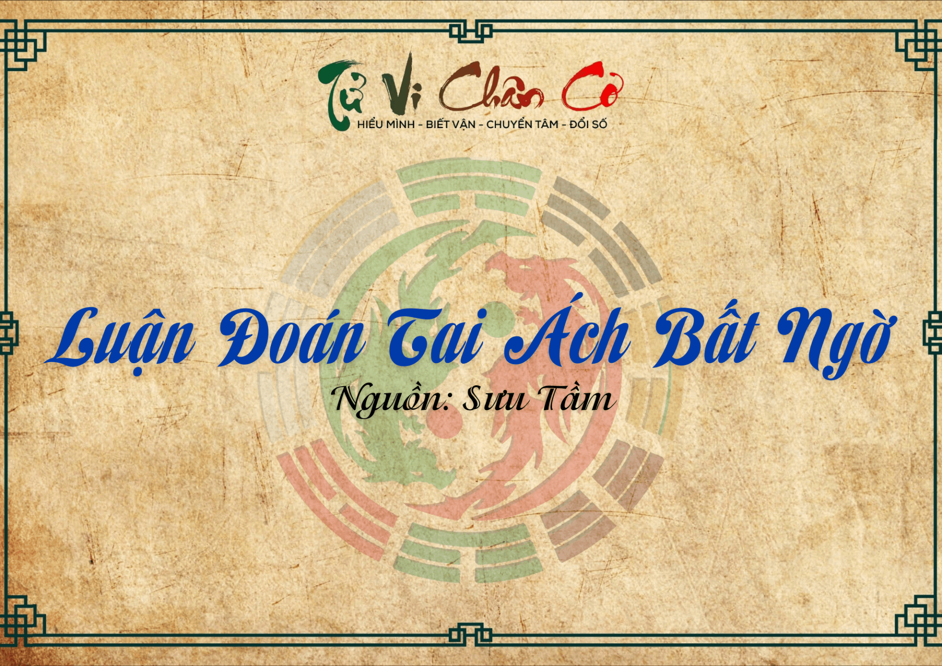 Luận Đoán Tai Ách Bất Ngờ