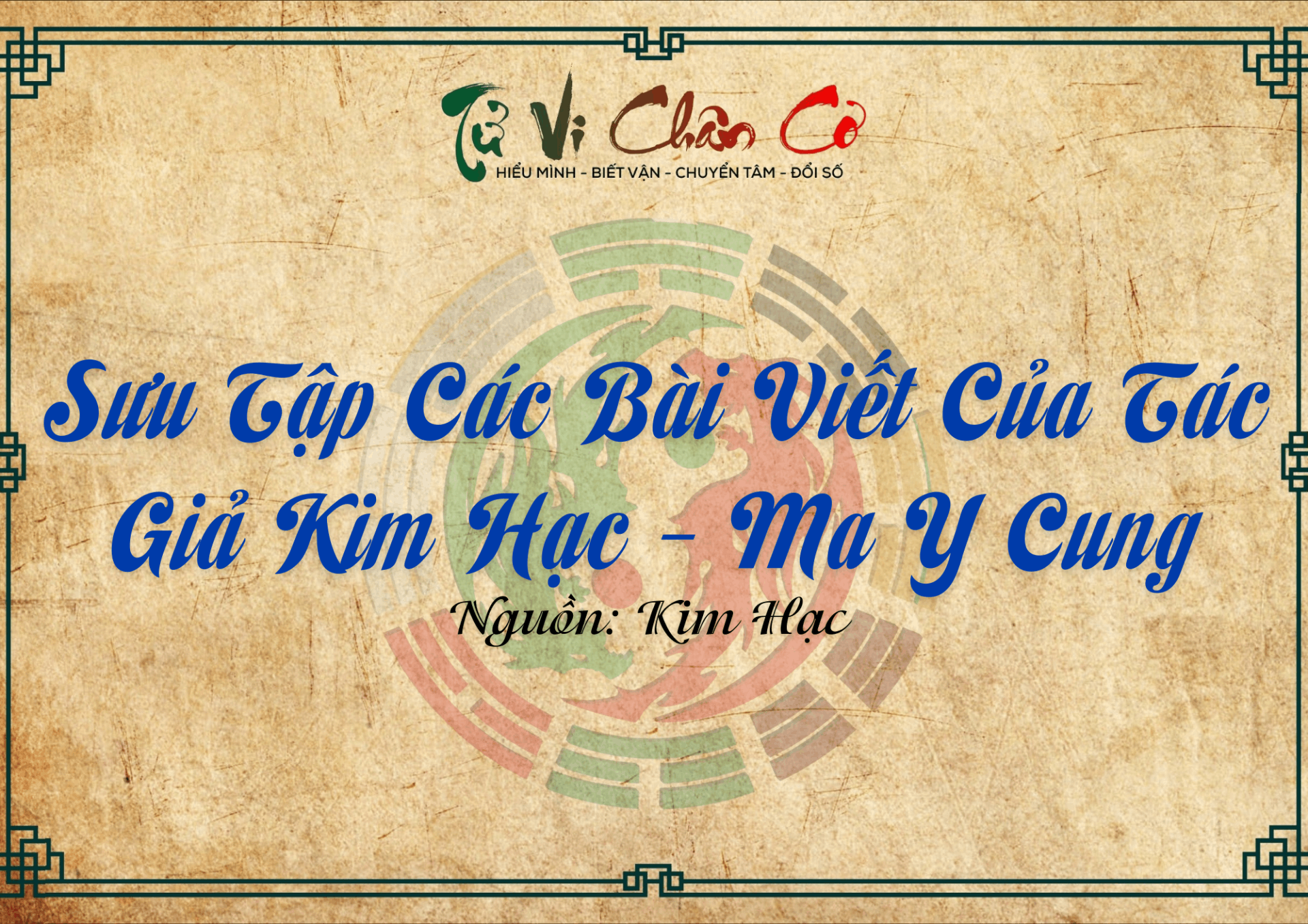 Sưu Tập Các Bài Viết Của Tác Giả Kim Hạc - Ma Y Cung
