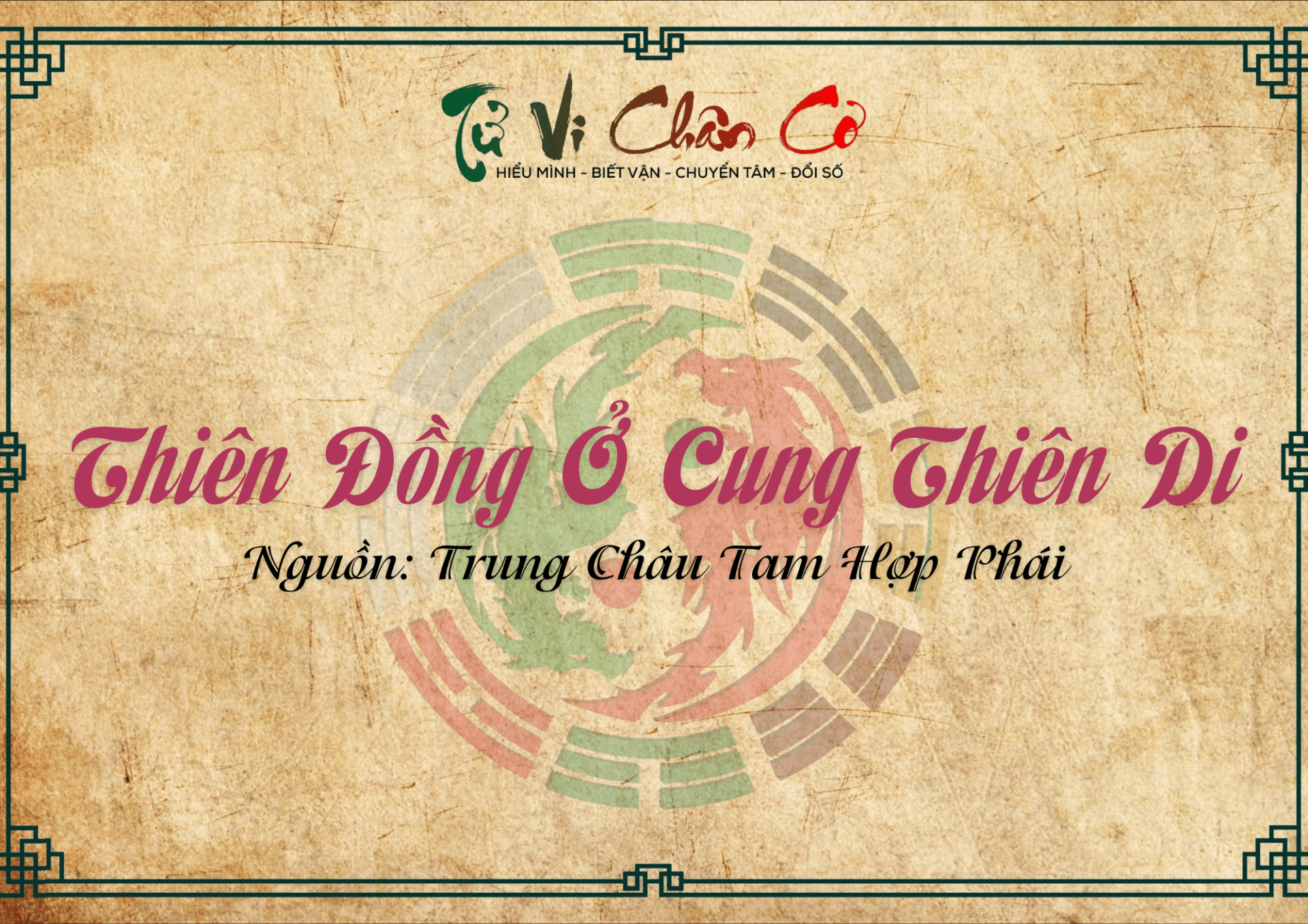 Thiên Đồng Ở Cung Thiên Di