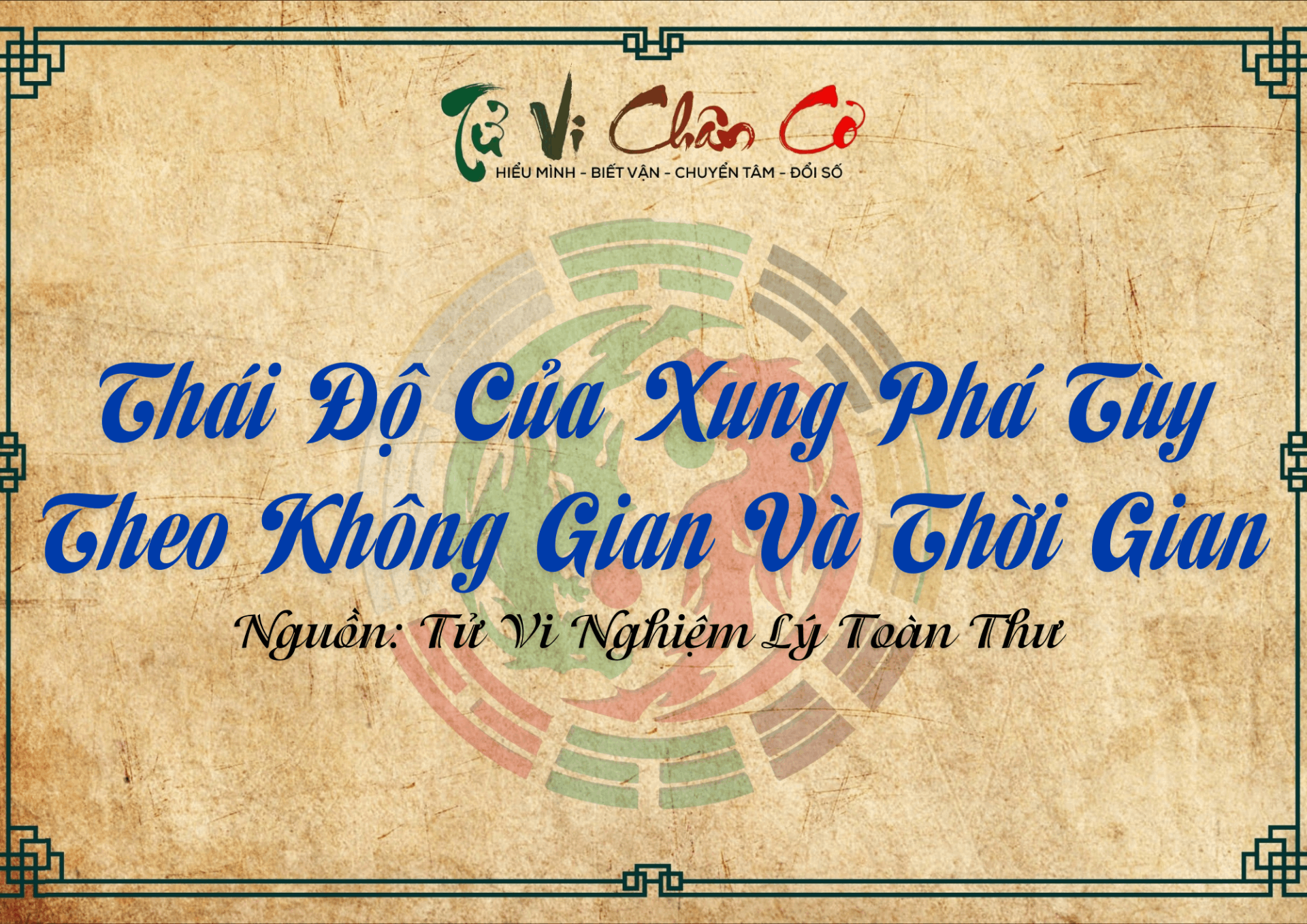 Thái Độ Của Xung Phá Tùy Theo Không Gian Và Thời Gian