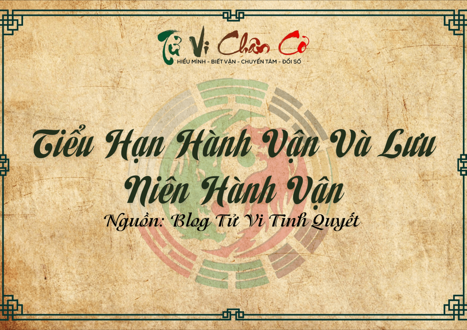 Tiểu Hạn Hành Vận Và Lưu Niên Hành Vận