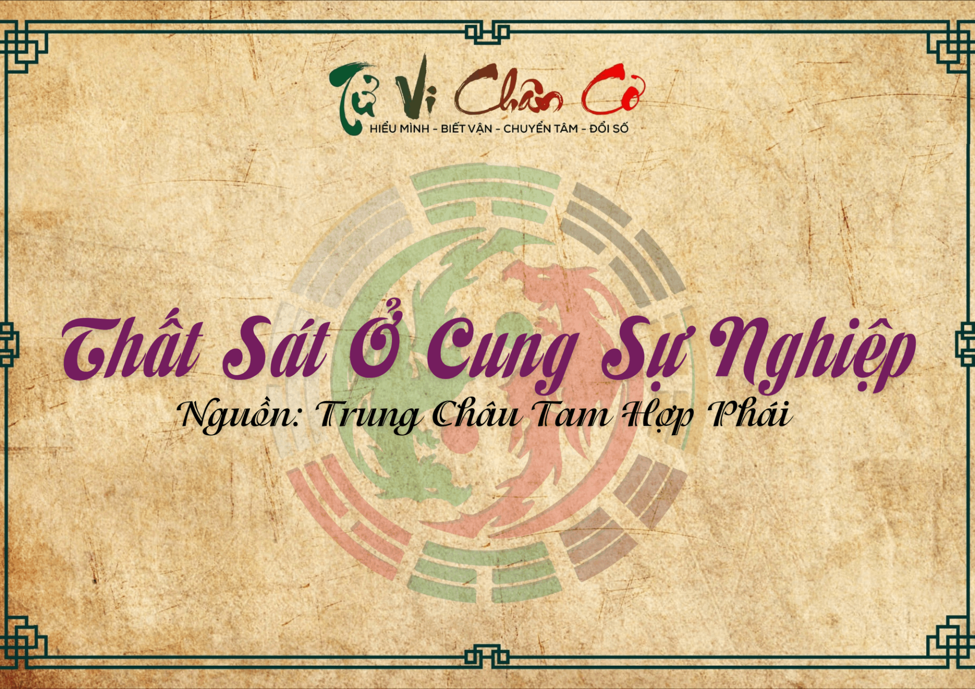 Thất Sát Ở Cung Sự Nghiệp